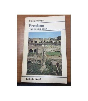 Ercolano fine di una città