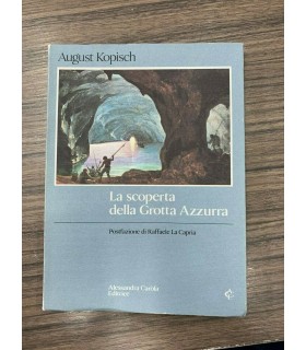 La scoperta della Grotta Azzura