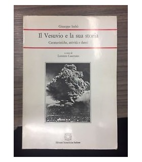 Il Vesuvio e la sua storia. Caratteristiche
