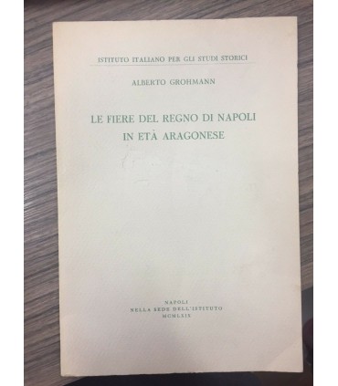 Le fiere del Regno di Napoli in età aragonese
