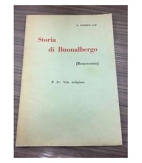 Storia di Buonalbergo (Bn). P. I. Vita religiosa