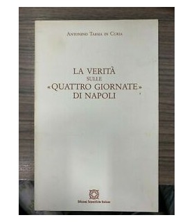 La verità sulle "quattro giornate" di Napoli