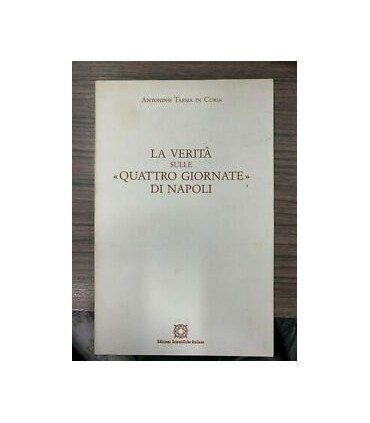 La verità sulle "quattro giornate" di Napoli