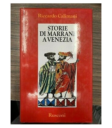 Storie di marrani a Venezia