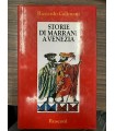 Storie di marrani a Venezia