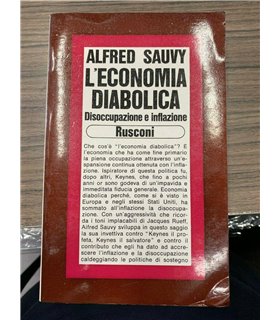 L'economica diabolica. Disoccupazione e inflazione