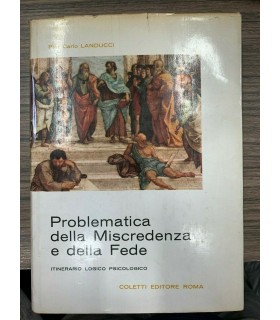 Problematica della Miscredenza e della Fede