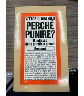 Perché punire?. Il collasso della giustizia penale