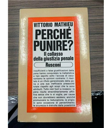 Perché punire?. Il collasso della giustizia penale