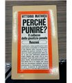 Perché punire?. Il collasso della giustizia penale