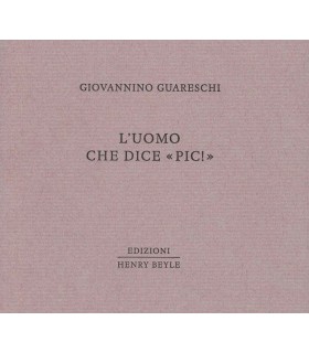 L'uomo che dice «Pic!»