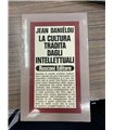 La cultura tradita dagli intellettuali