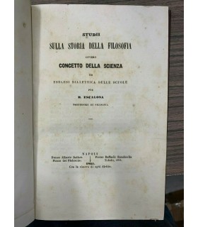 Studii sulla storia della filosofia ovvero concetto della scienza ed esegesi dialettica delle scuole