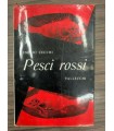 Pesci rossi