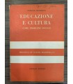 Educazione e cultura come problemi sociali