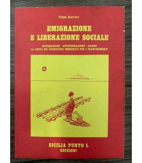 Emigrazione e liberazione socialie