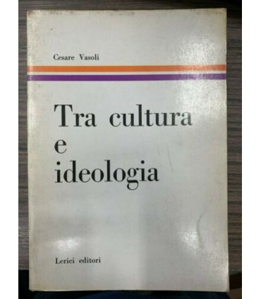 Tra cultura e ideologia