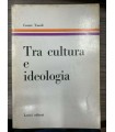 Tra cultura e ideologia