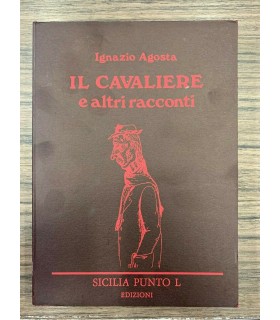 Il cavaliere e altri racconti