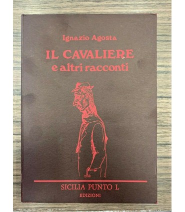 Il cavaliere e altri racconti