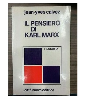 Il pensiero di Karl Marx