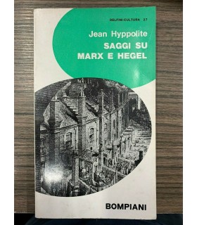 Saggi su Marx e Hegel