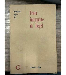 Croce interprete di Hegel