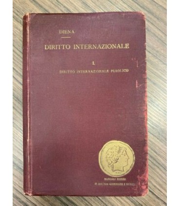Principi di diritto internazionale. Parte prima. Diritto internazionale pubblico