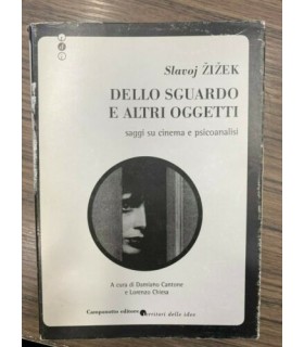 Dello sguardo e altri oggetti