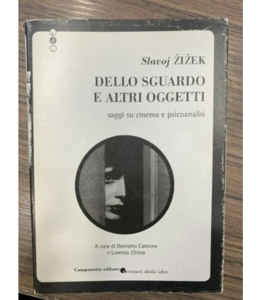 Dello sguardo e altri oggetti