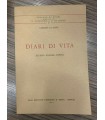Diari di Vita. Alvaro - Pavese - Papini