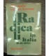 I Radicali in Italia 1849-1925
