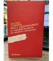 I confini dela legittimazione. Le contraddizioni politiche del capitalismo contemporaneo