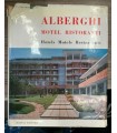 Alberghi motel ristoranti