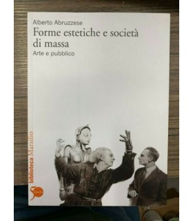 Forme estetiche e società di massa