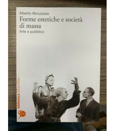 Forme estetiche e società di massa