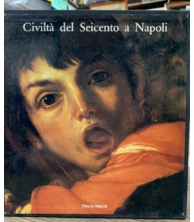 Civiltà del Seicento a Napoli
