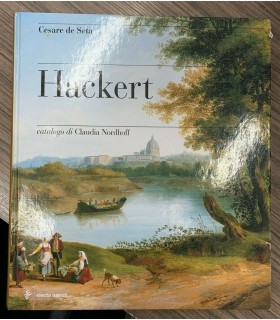 Hackert. Catalogo di Claudia Nordhoff