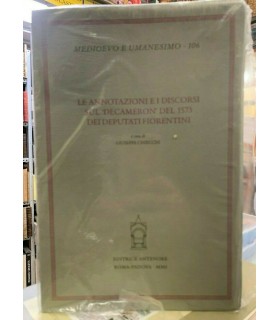 Le annotazioni e i discorsi sul "Decameron" del 1573 dei deputati fiorentini.