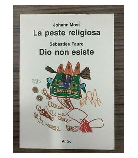 La peste religiosa. Dio non esiste