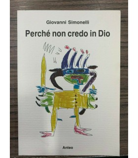 Perchè non credo in Dio