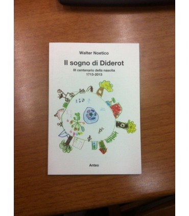 Il sogno di Diderot. III centenario della nascita 1713-2013