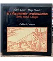 Il rilevamento architettonico. Storia metodi e disegno