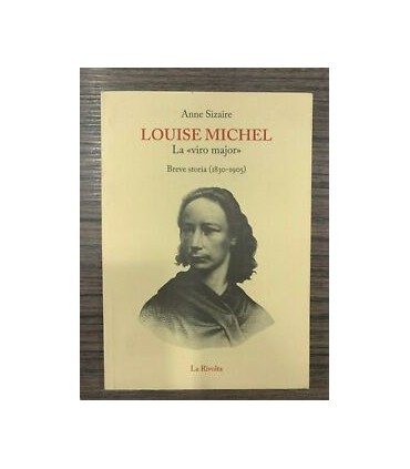 Louise Michel. La "viro"major".