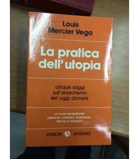 La pratica dell'utopia