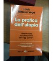 La pratica dell'utopia
