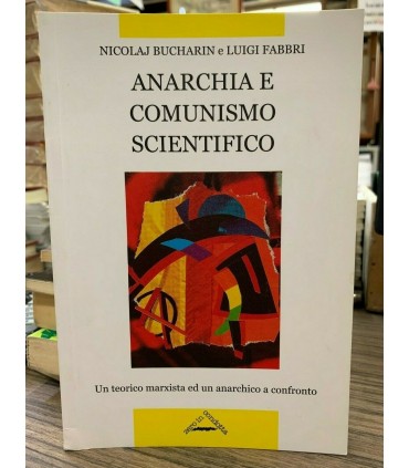 Anarchia e comunismo scientifico