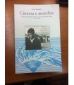 Cinema e anarchia. Nell'età della falsificazione e del conformismo sociale (1992-1998)