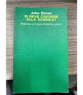 Si deve credere alla scienza?