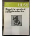 Bizantini e decadenti nell'Italia umbertina